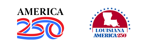 America 250 and Louisiana America 250 logos shown side by side. The America 250 logo features the word “America” above a red, white, and blue “250” design. The Louisiana America 250 logo features a white silhouette of Louisiana inside a red semicircle, surrounded by blue stars, with the words “Louisiana America 250” below.